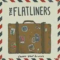 The Flatliners : Count Your Bruises